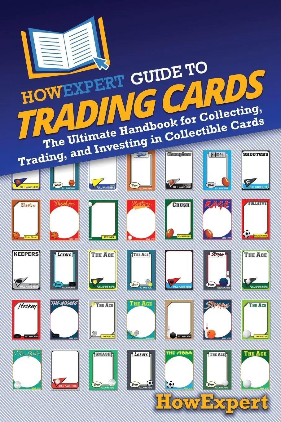 Cover: 9798895731536 | HowExpert Guide to Trading Cards | Howexpert | Taschenbuch | Englisch