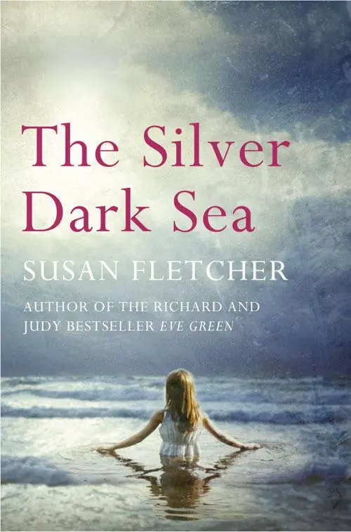Cover: 9780007321636 | The Silver Dark Sea | Susan Fletcher | Taschenbuch | Englisch | 2013