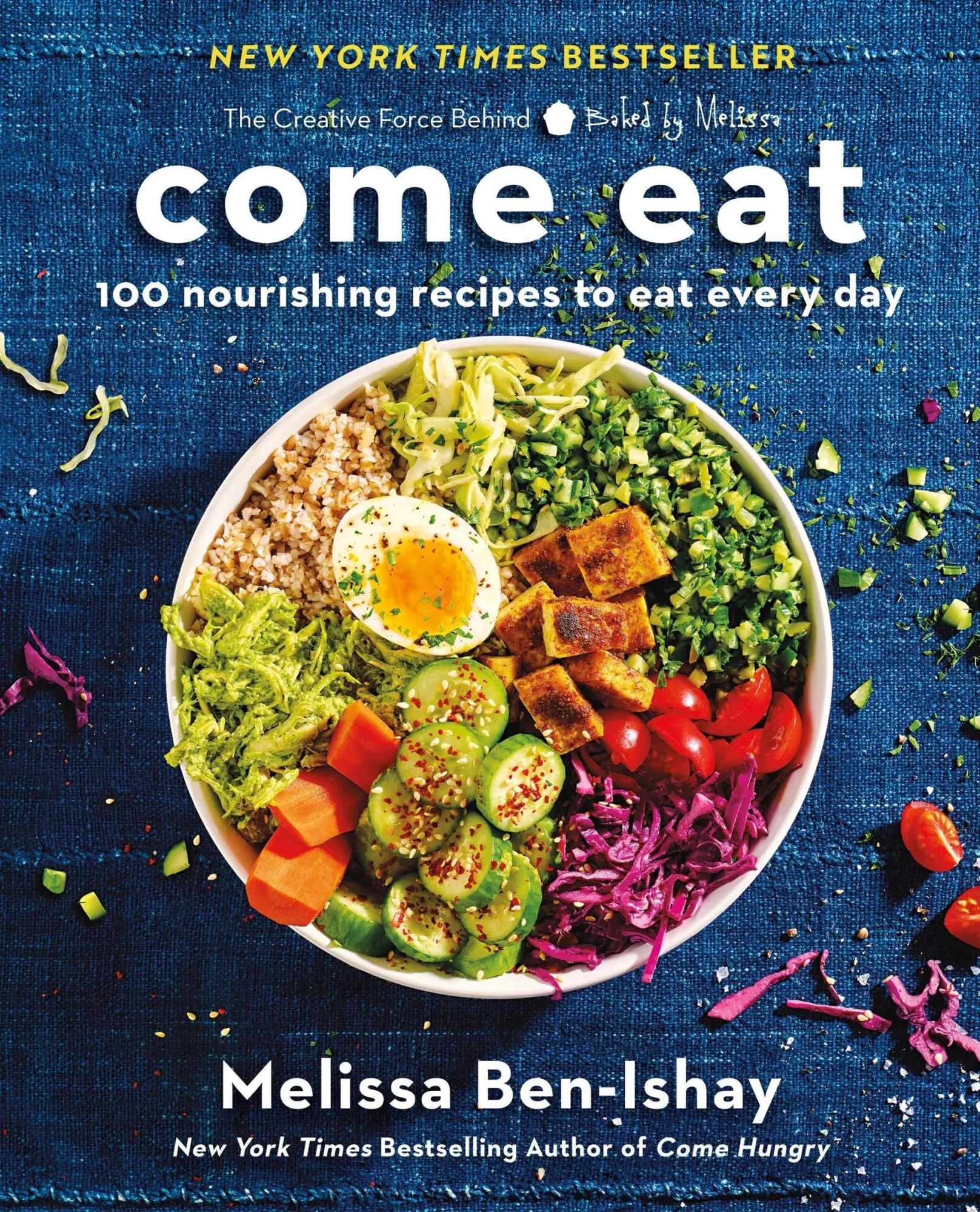 Cover: 9780063451636 | Come Eat | 100 Nourishing Recipes to Eat Every Day | Melissa Ben-Ishay