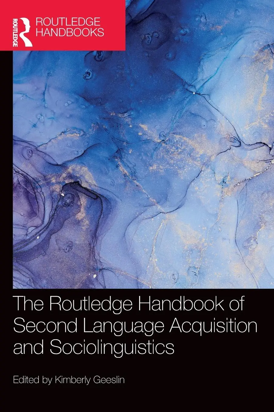 Cover: 9780367861636 | The Routledge Handbook of Second Language Acquisition and...