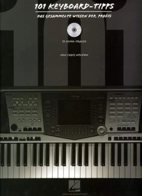 Cover: 9780634091636 | 101 Keyboard Tipps (Dt) | Keyboard. Lehrbuch. | Graig Weldon | Deutsch