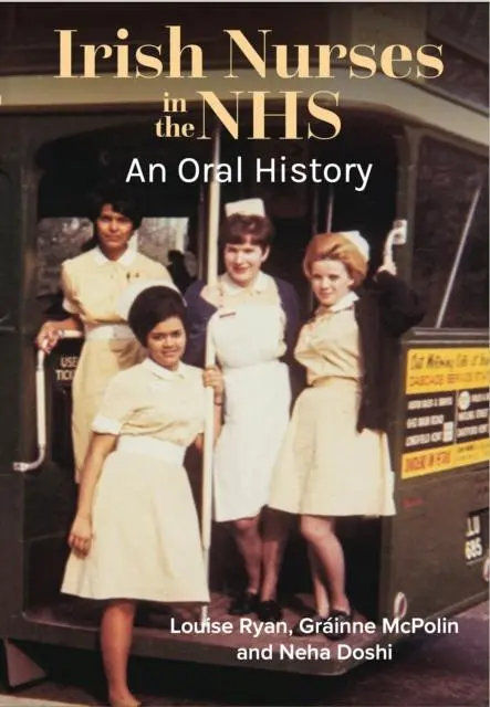 Cover: 9781801511636 | Irish Nurses in the NHS: An Oral History | Taschenbuch | Englisch