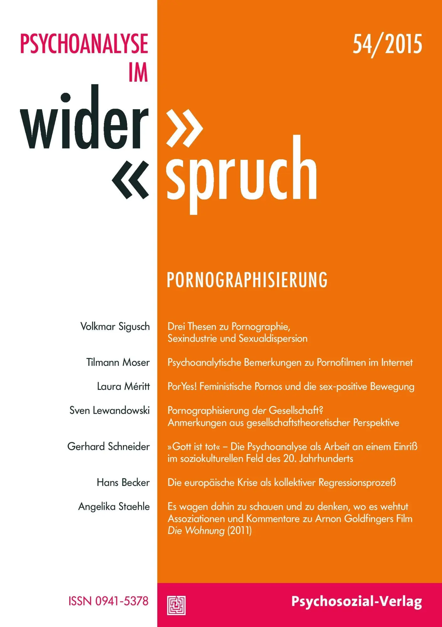 Cover: 9783837981636 | Psychoanalyse im Widerspruch Nr. 54: 'Pornographisierung' | Buch