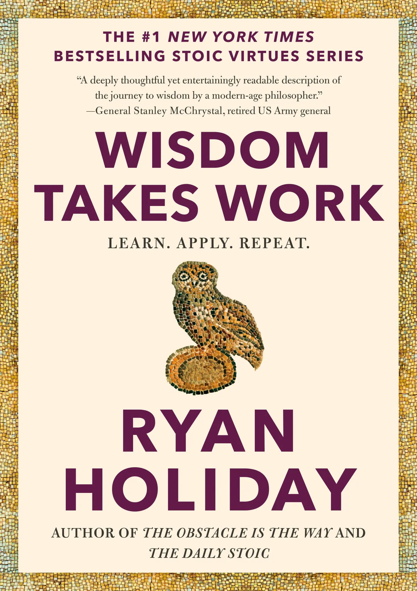 Cover: 9780593191736 | Wisdom Takes Work | Learn. Apply. Repeat. | Ryan Holiday | Buch | 2025
