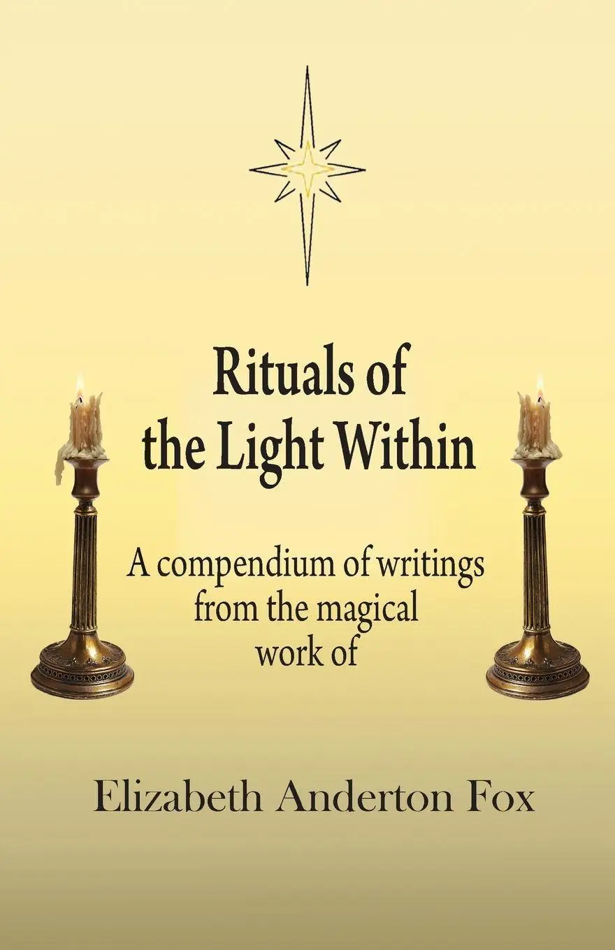 Cover: 9780995511736 | Rituals of the Light Within | Elizabeth Anderton Fox | Taschenbuch