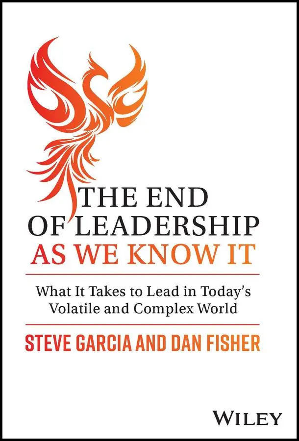 Cover: 9781394171736 | The End of Leadership as We Know It | Dan Fisher (u. a.) | Buch | 2023