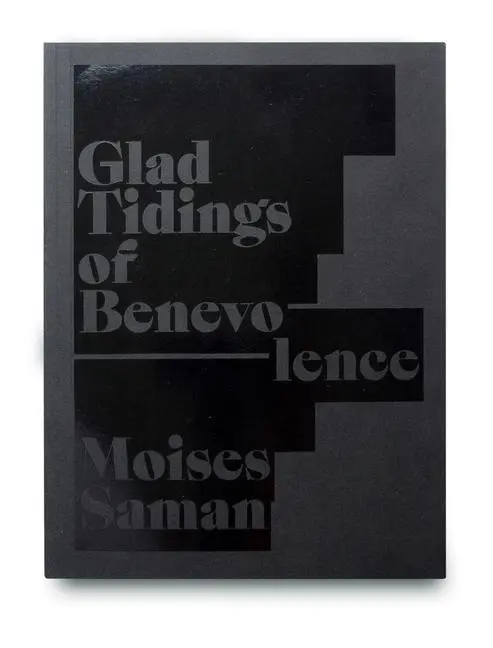 Cover: 9781910401736 | Glad Tidings of Benevolence | Moises Saman | Buch | Gebunden | 2023