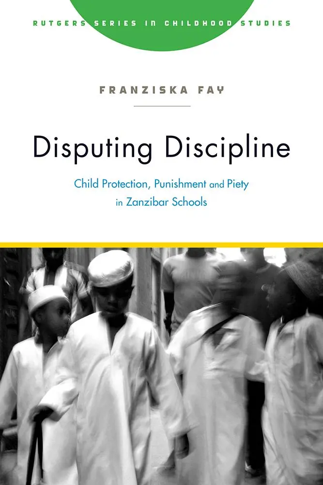 Cover: 9781978821736 | Disputing Discipline | Franziska Fay | Taschenbuch | Englisch | 2021