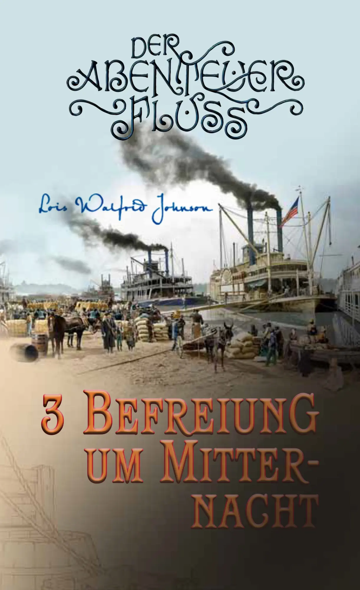 Cover: 9783866991736 | Der Abenteuer-Fluss 3 - Befreiung um Mitternacht | Johnson | Buch
