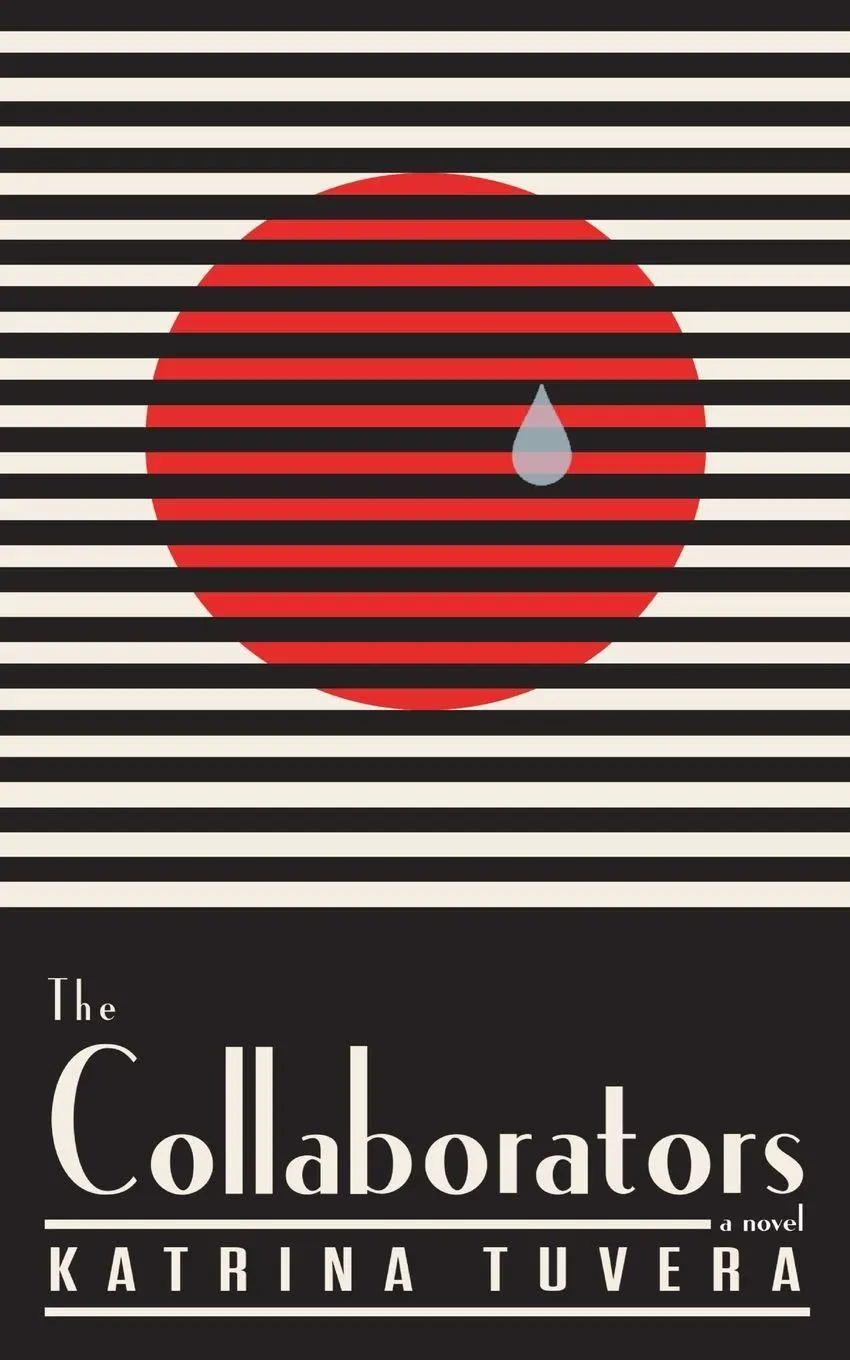 Cover: 9786214481736 | The Collaborators | A Novel | Katrina Tuvera | Taschenbuch | Englisch