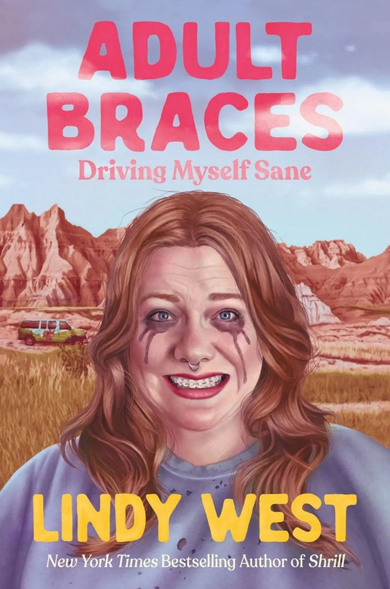 Cover: 9780306831836 | Adult Braces | Driving Myself Sane | Lindy West | Buch | Englisch