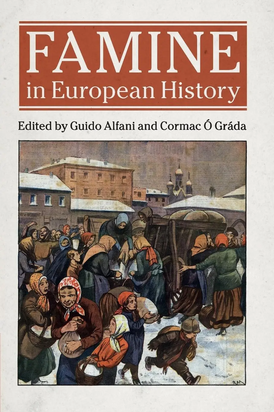 Cover: 9781316631836 | Famine in European History | Cormac Ó Gráda (u. a.) | Taschenbuch