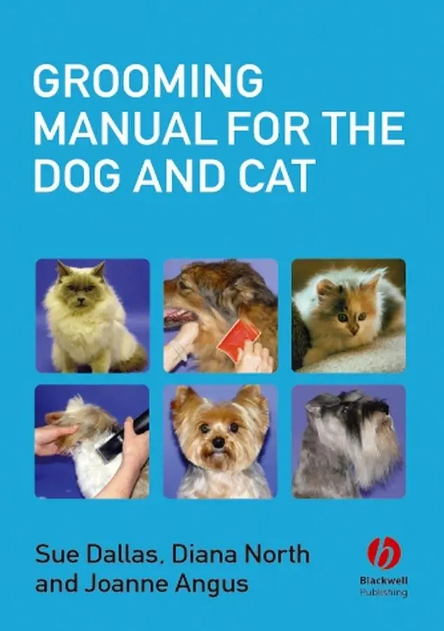 Cover: 9781405111836 | Grooming Manual for the Dog and Cat | Sue Dallas (u. a.) | Taschenbuch
