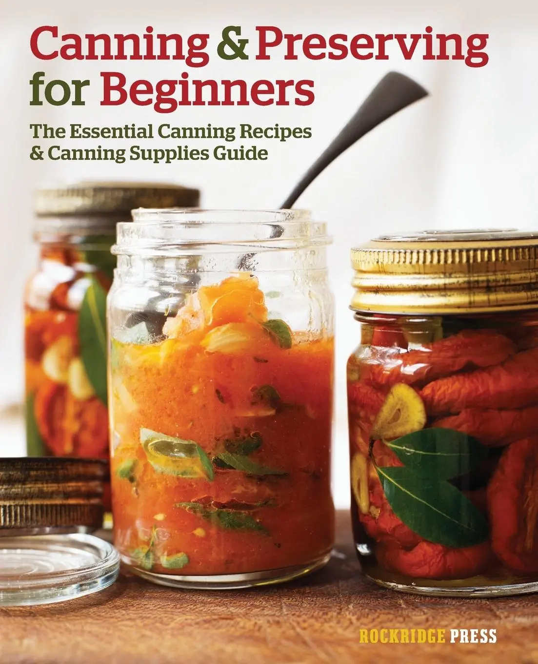 Cover: 9781623151836 | Canning and Preserving for Beginners | Rockridge Press | Taschenbuch