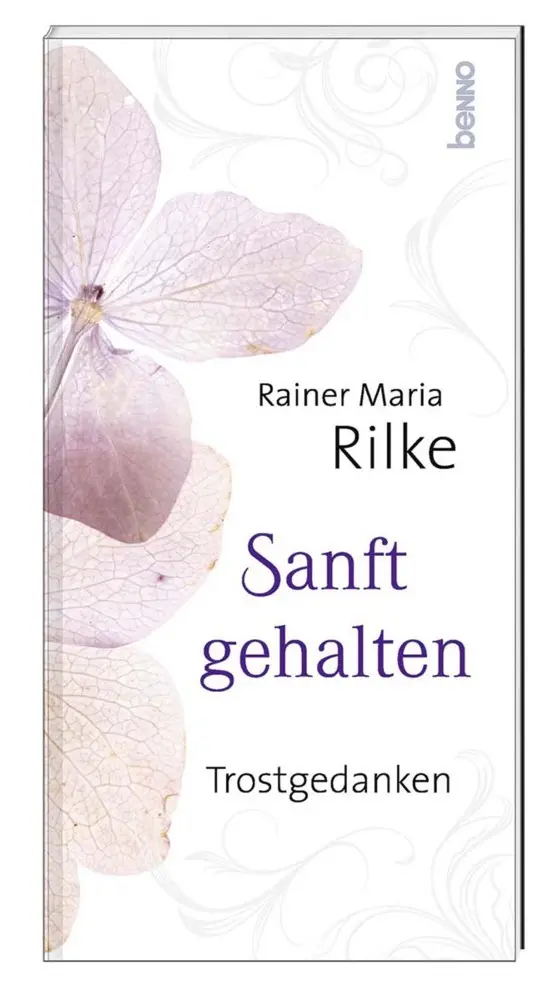Cover: 9783746261836 | Sanft gehalten | Trostgedanken | Rainer Maria Rilke | Broschüre | 2022