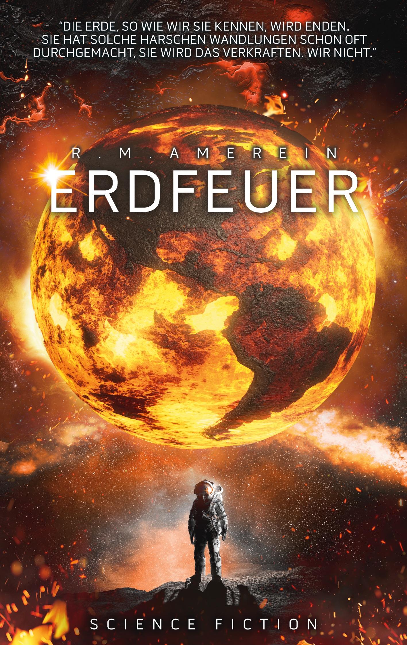 Cover: 9783755791836 | Erdfeuer | R. M. Amerein | Taschenbuch | Paperback | 296 S. | Deutsch