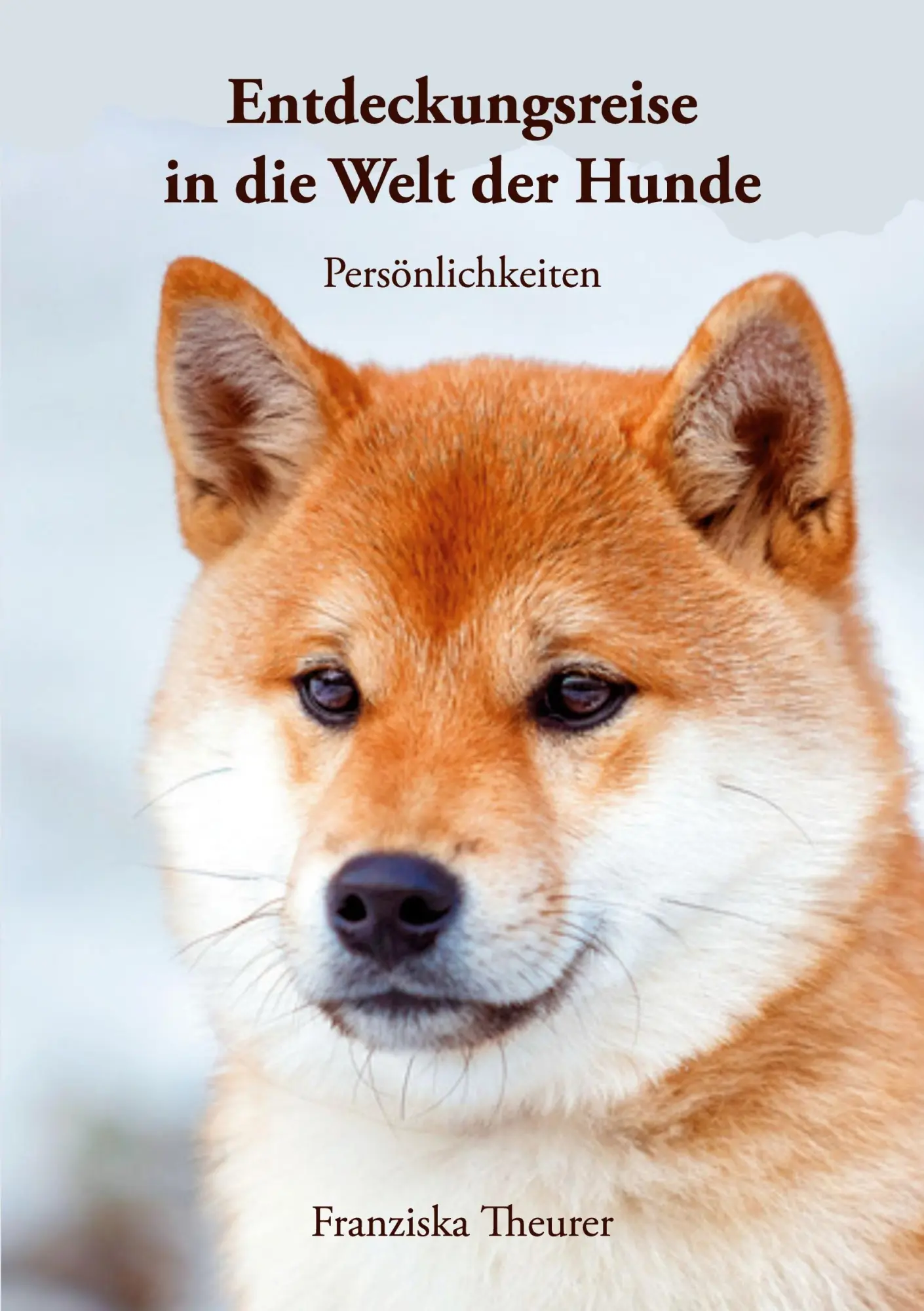 Cover: 9783758381836 | Entdeckungsreise in die Welt der Hunde | Persönlichkeiten | Theurer