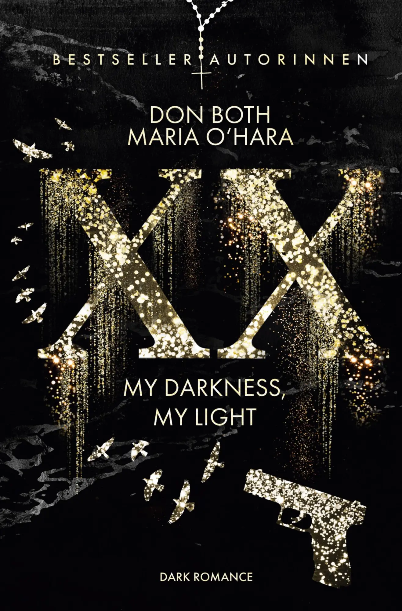 Cover: 9783759201836 | XX - my darkness, my light | Don Both (u. a.) | Taschenbuch | 756 S.