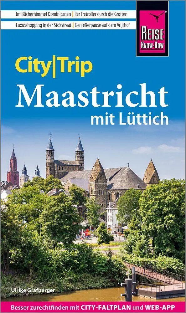 Cover: 9783831781836 | Reise Know-How CityTrip Maastricht | Ulrike Grafberger | Taschenbuch