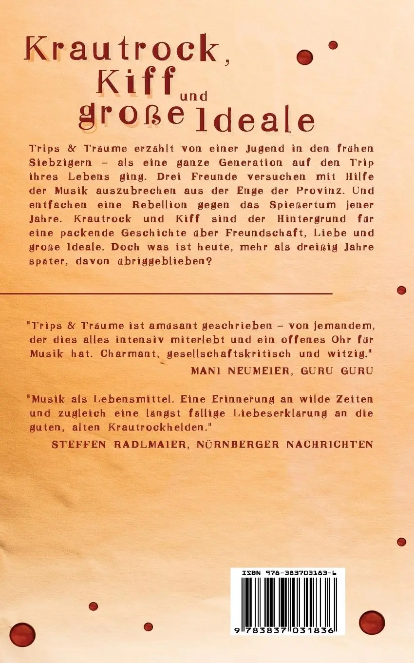 Rückseite: 9783837031836 | Trips + Träume | Ein Roman über die wilden Krautrockjahre | Fischer