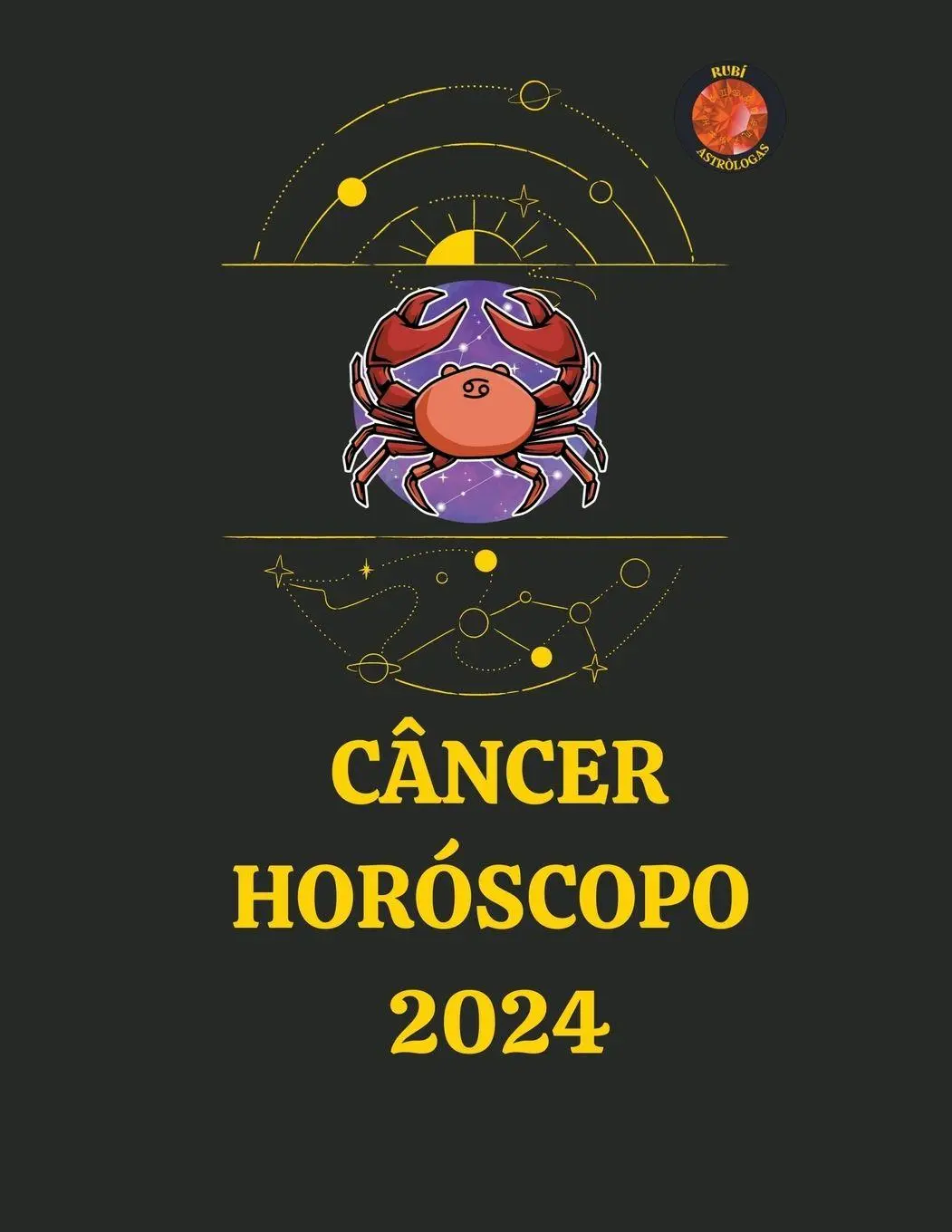Cover: 9798223861836 | Câncer Horóscopo 2024 | Rubi Astrólogas | Taschenbuch | Portugiesisch
