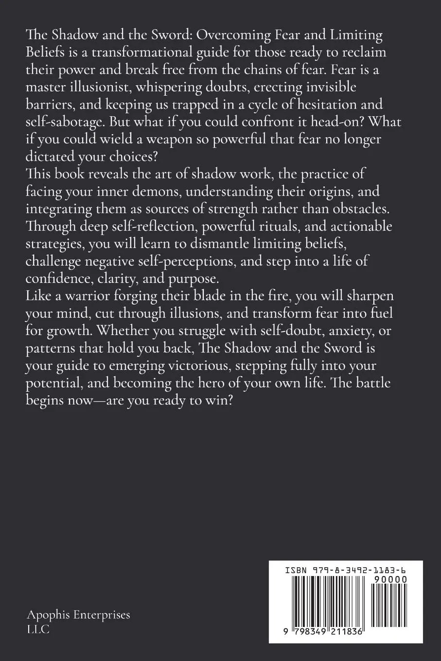 Rückseite: 9798349211836 | The Shadow and the Sword | Overcoming Fear and Limiting Beliefs | Buch