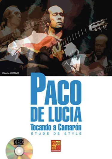 Cover: 3555111001936 | Paco de Lucia, Tocando a camaron | Etude de style | Claude Worms