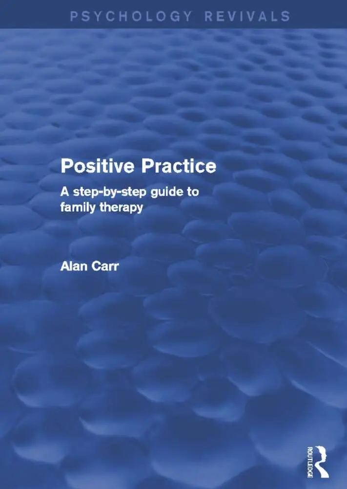 Cover: 9780415721936 | Positive Practice (Psychology Revivals) | Alan Carr | Taschenbuch