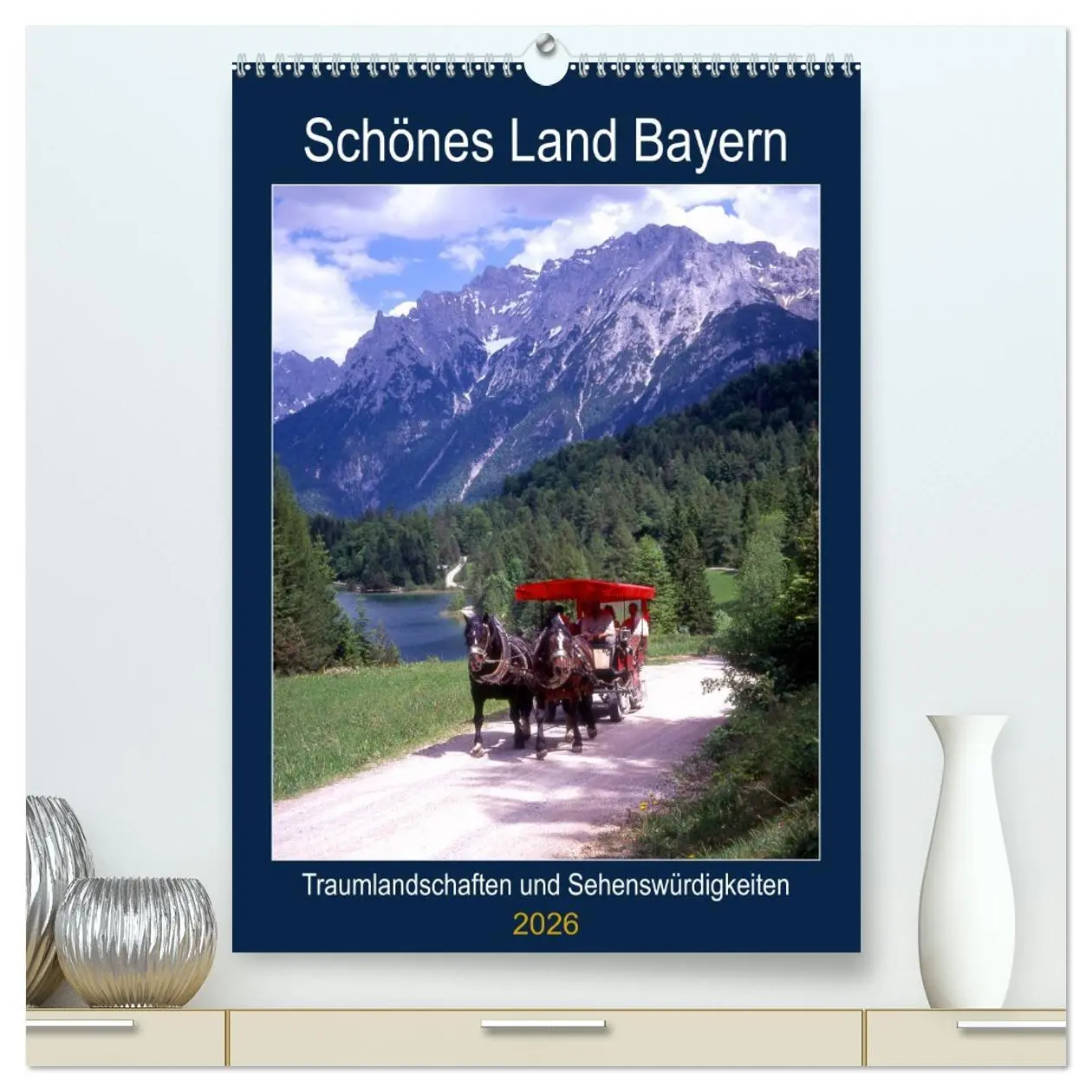 Cover: 9783516401936 | Schönes Land Bayern (hochwertiger Premium Wandkalender 2026 DIN A2...