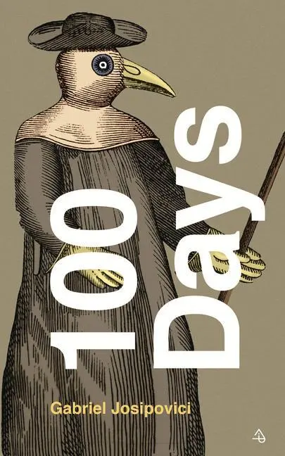 Cover: 9781800172036 | 100 Days | Gabriel Josipovici | Taschenbuch | Kartoniert / Broschiert