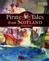 Cover: 9781910682036 | Pirate Tales from Scotland | Antony Kamm | Taschenbuch | Englisch