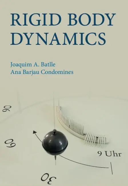 Cover: 9781108842136 | Rigid Body Dynamics | Joaquim A. Batlle (u. a.) | Buch | Englisch
