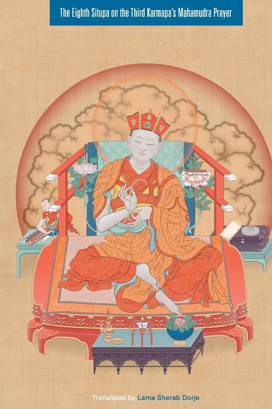 Cover: 9781559392136 | The Eighth Situpa on the Third Karmapa's Mahamudra Prayer | Buch