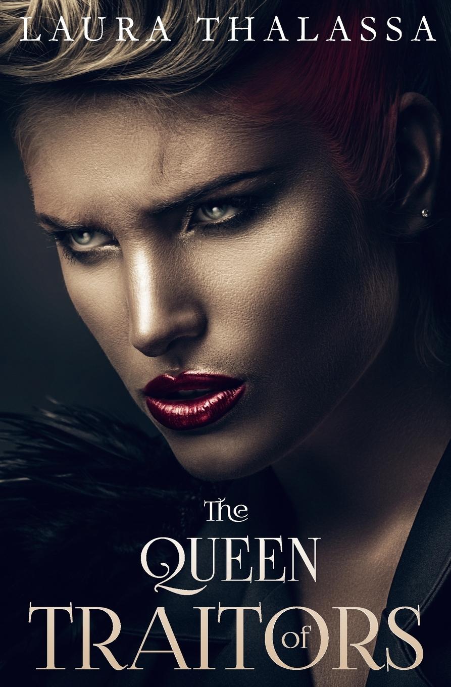 Cover: 9781942662136 | The Queen of Traitors | Laura Thalassa | Taschenbuch | Englisch | 2016