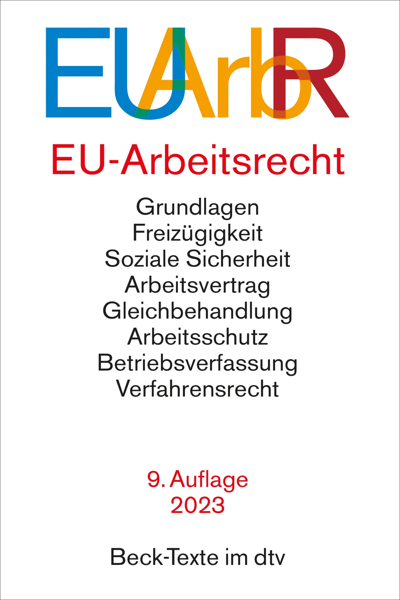 Cover: 9783423532136 | EU-Arbeitsrecht | Taschenbuch | dtv-Taschenbücher Beck Texte | XXX