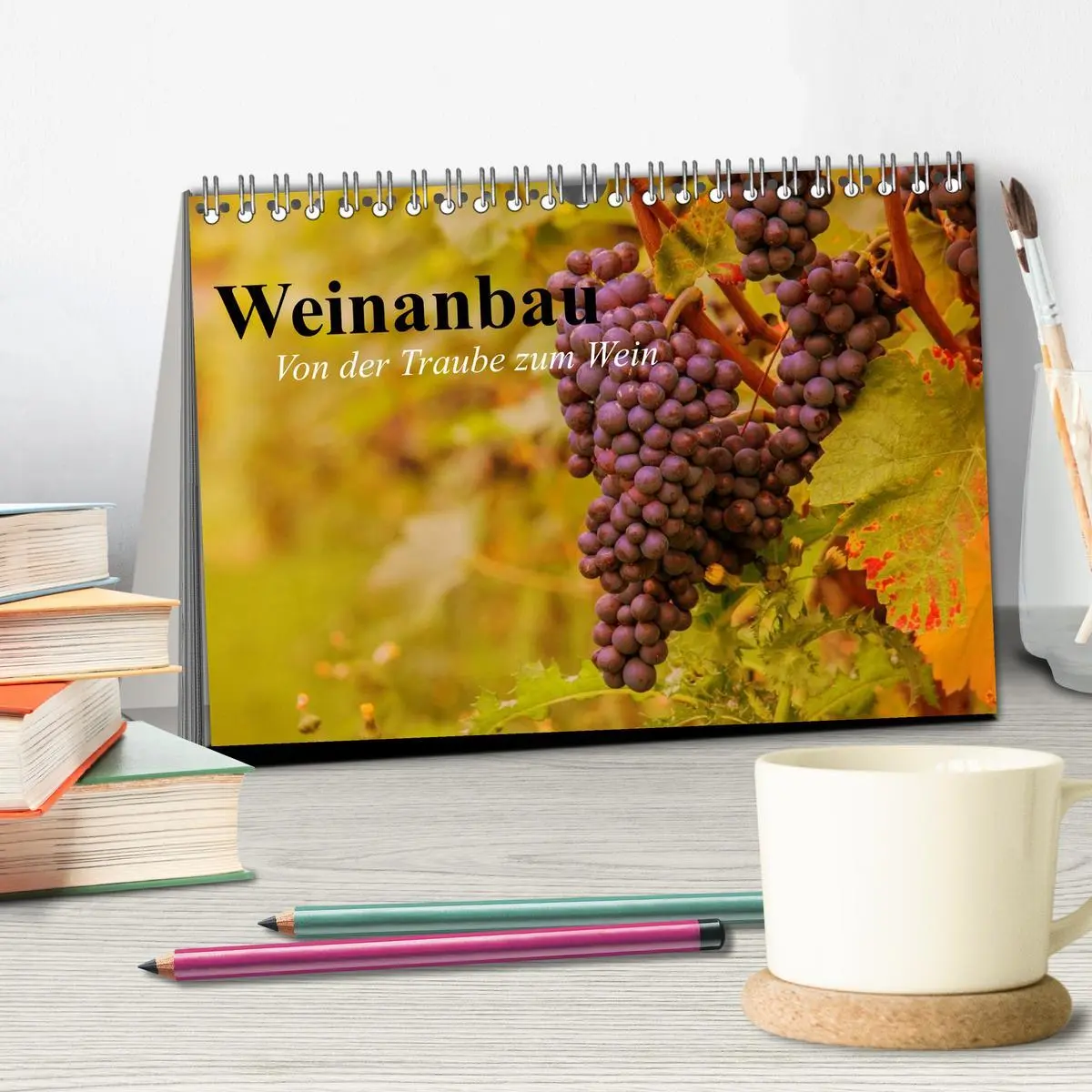 Bild: 9783457982136 | Weinanbau. Von der Traube zum Wein (Tischkalender 2026 DIN A5...
