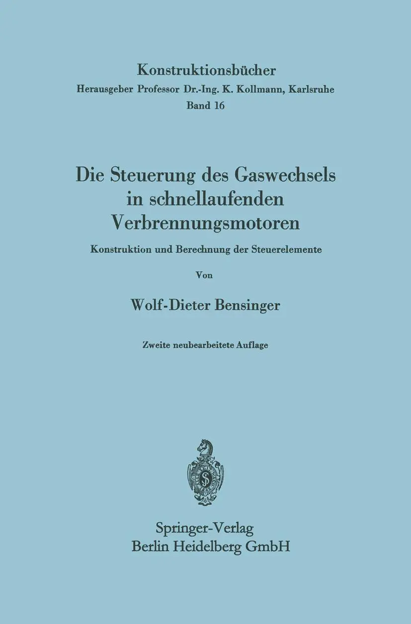 Cover: 9783540042136 | Die Steuerung des Gaswechsels in schnellaufenden Verbrennungsmotoren