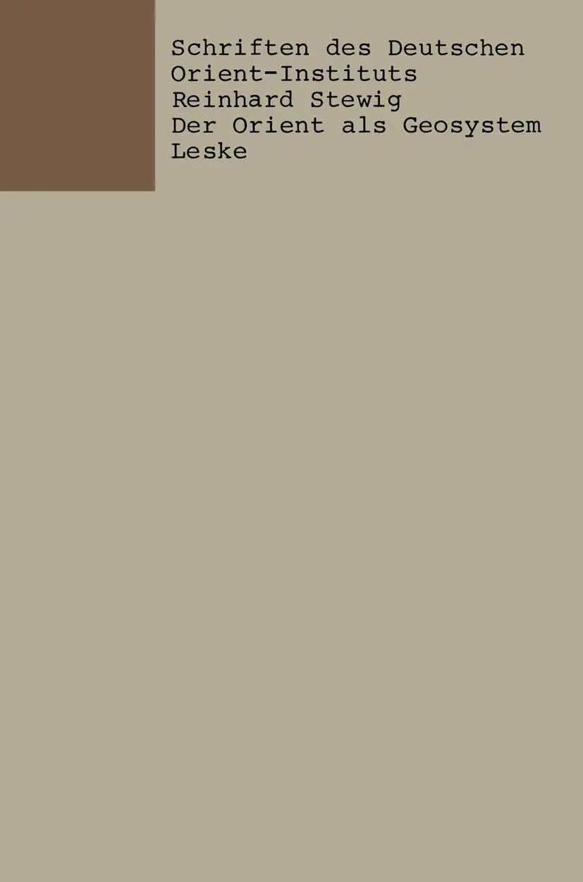 Cover: 9783810002136 | Der Orient als Geosystem | Stewig Reinhard | Taschenbuch | 245 S.