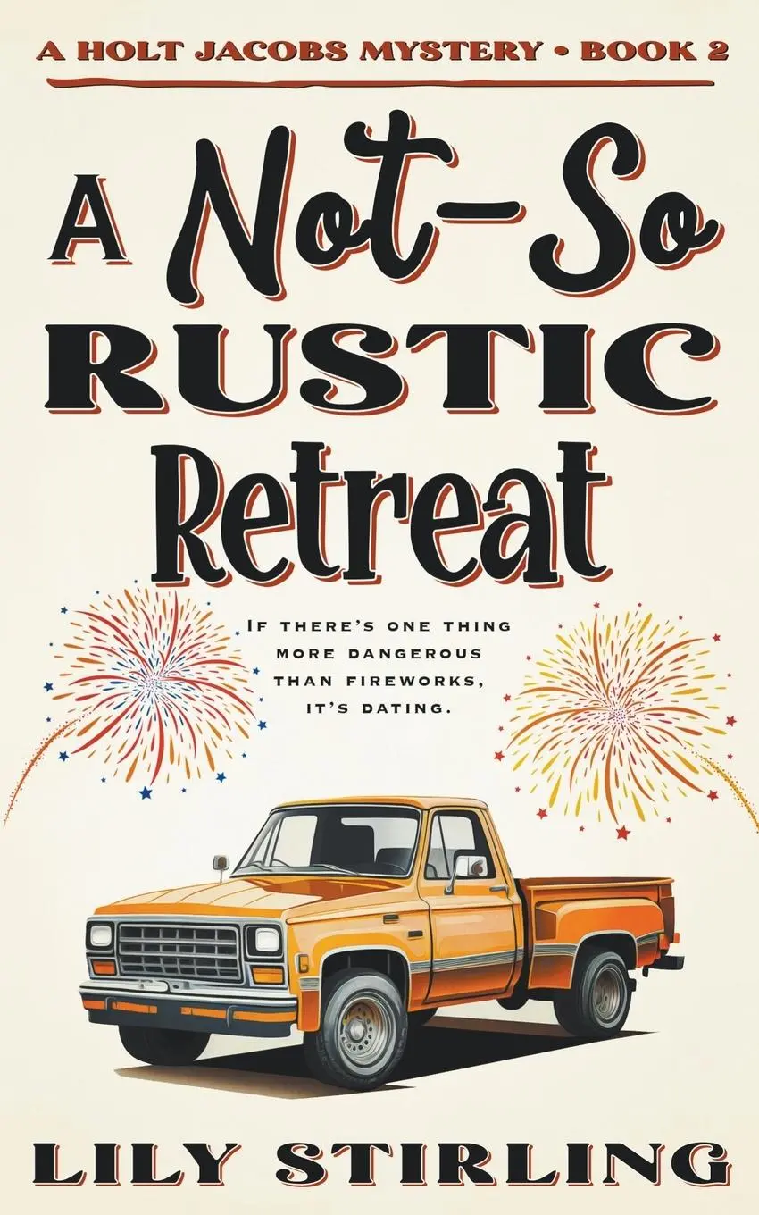 Cover: 9798989032136 | A Not So Rustic Retreat | Lily Stirling | Taschenbuch | Englisch