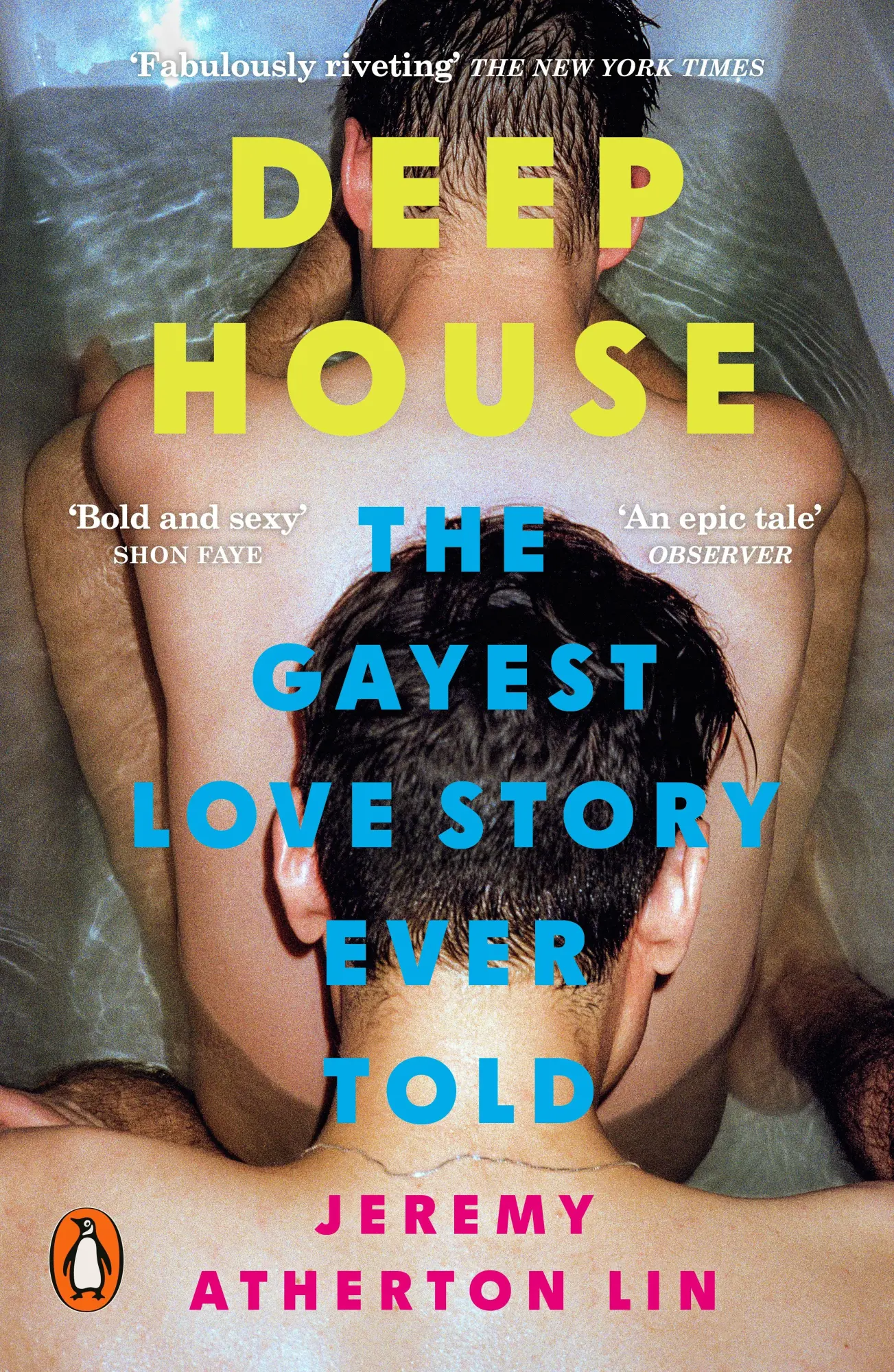 Cover: 9781802062236 | Deep House | The Gayest Love Story Ever Told | Jeremy Atherton Lin