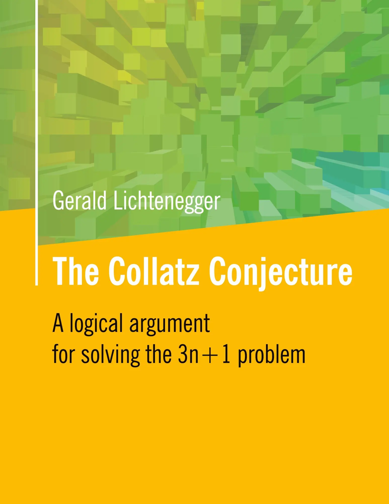 Cover: 9783695712236 | The Collatz Conjecture | Gerald Lichtenegger | Taschenbuch | Englisch
