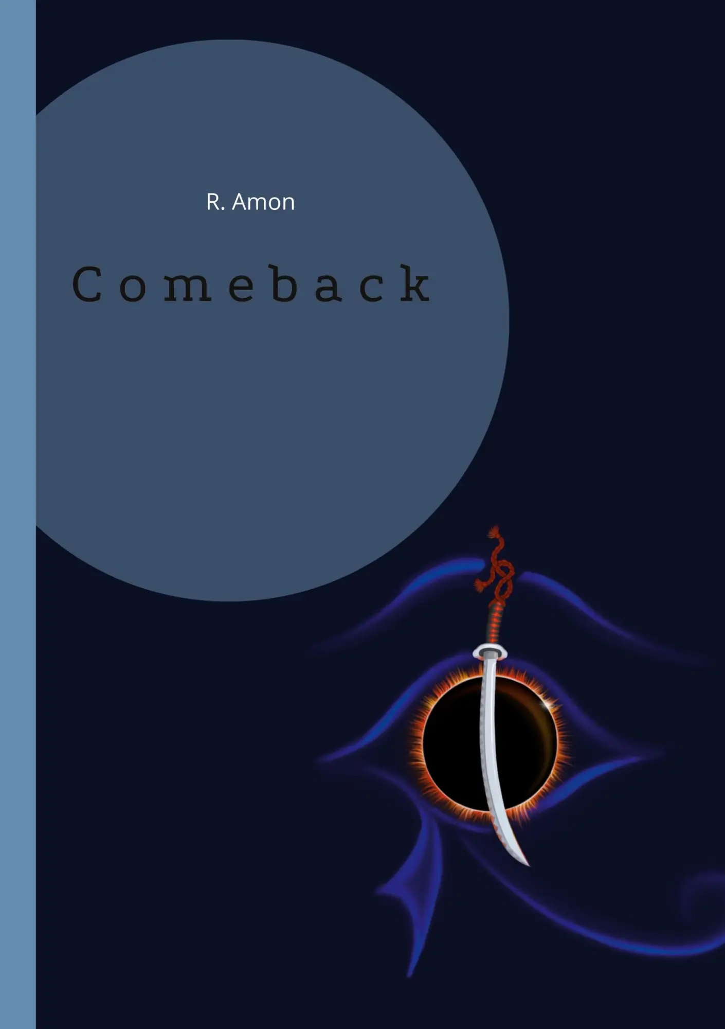 Cover: 9783734792236 | Comeback | R. Amon | Taschenbuch | 334 S. | Deutsch | 2023