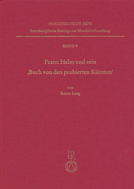 Cover: 9783895002236 | Franz Helm und sein 'Buch von den probierten Künsten' | Rainer Leng