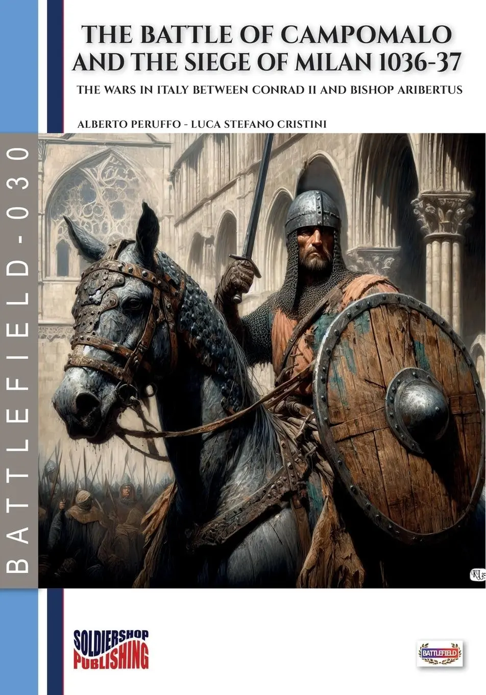 Cover: 9791255892236 | The battle of Campomalo and the siege of Milan 1036-37 | Peruffo