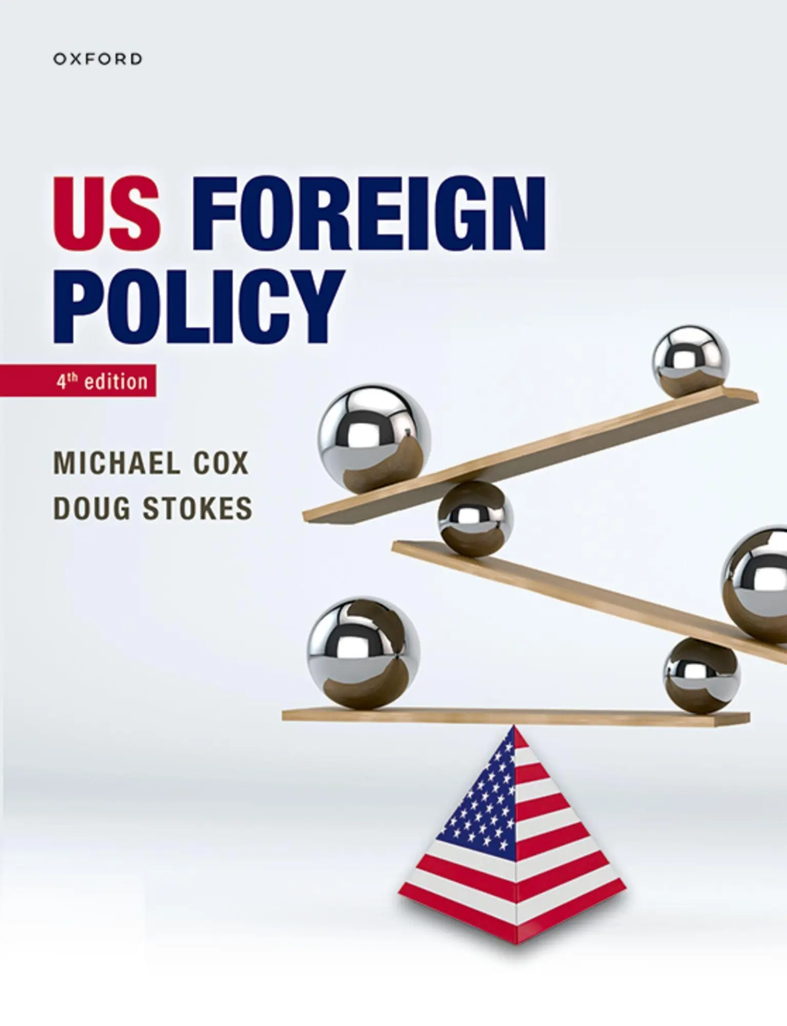 Cover: 9780198882336 | US Foreign Policy | Doug Stokes (u. a.) | Taschenbuch | Englisch