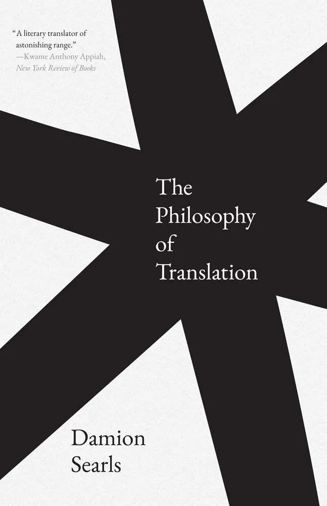 Cover: 9780300292336 | The Philosophy of Translation | Damion Searls | Taschenbuch | Englisch
