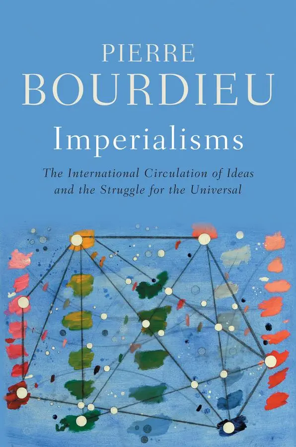 Cover: 9781509562336 | Imperialisms | Pierre Bourdieu | Taschenbuch | Englisch | 2025