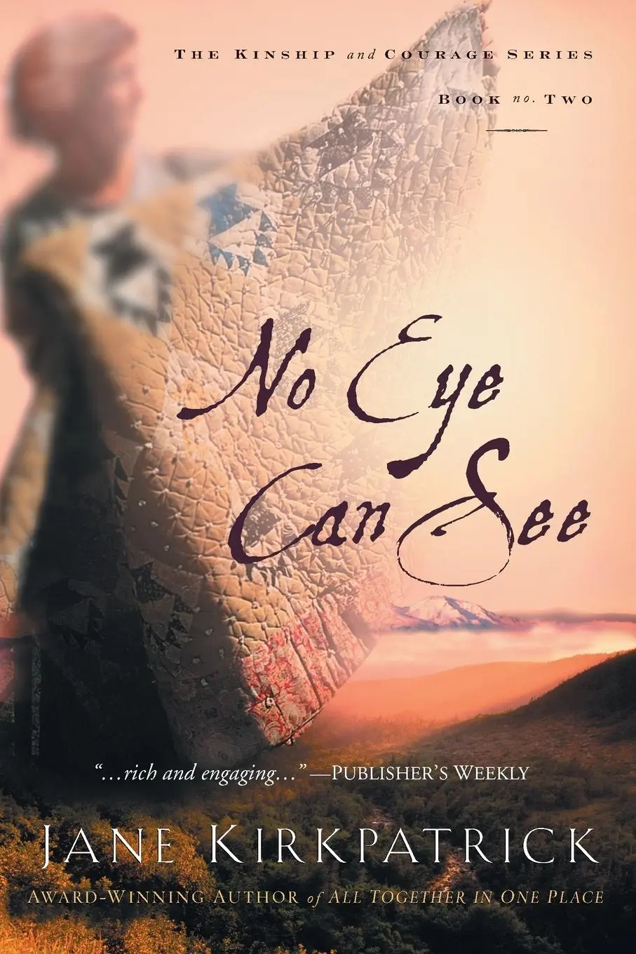 Cover: 9781578562336 | No Eye Can See | Jane Kirkpatrick | Taschenbuch | Englisch | 2001