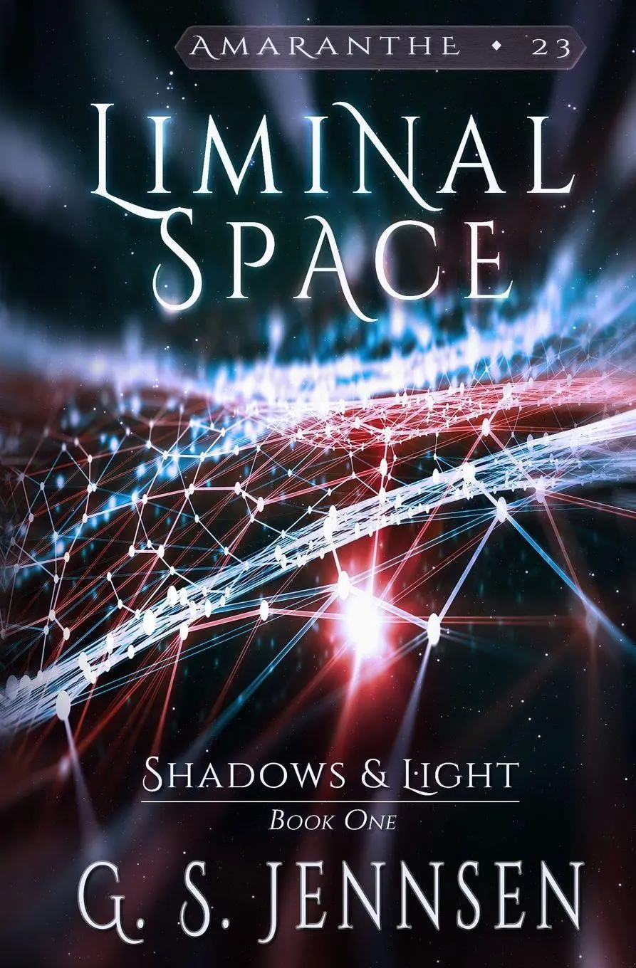 Cover: 9781957352336 | Liminal Space | Shadows &amp; Light Book One | G. S. Jennsen | Taschenbuch
