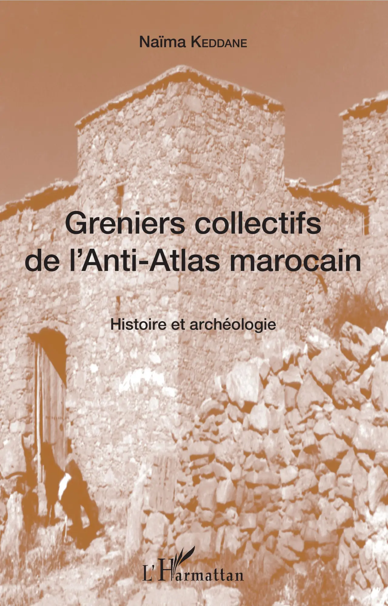 Cover: 9782343112336 | Greniers collectifs de l'Anti-Atlas marocain | Histoire et archéologie